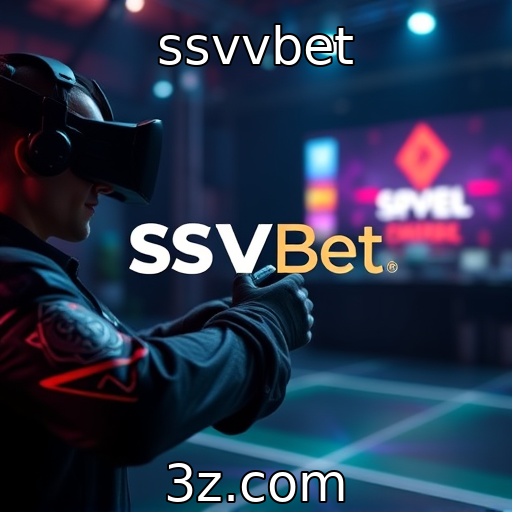 ssvvbet - Inovação em tecnologia de realidade virtual